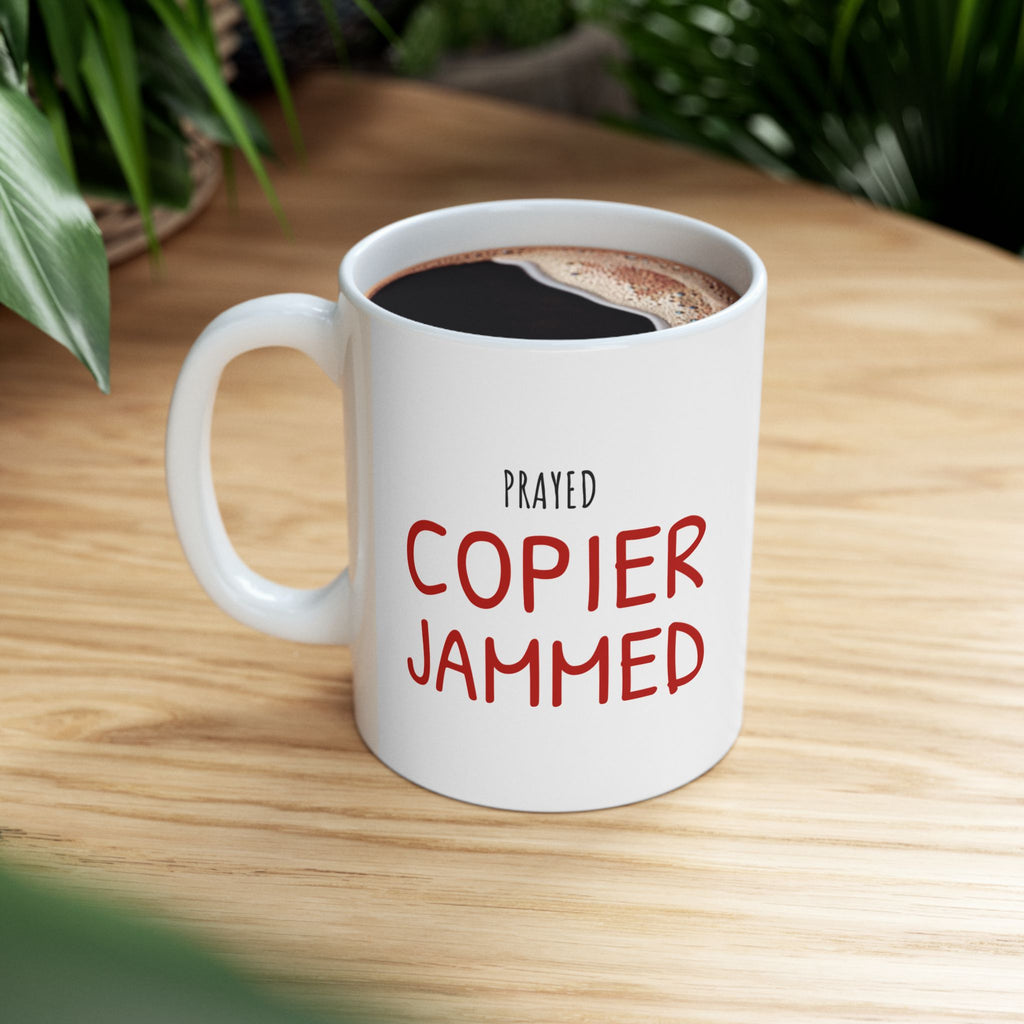 Christian Teacher Mug for Teachers Facing Copier Jams