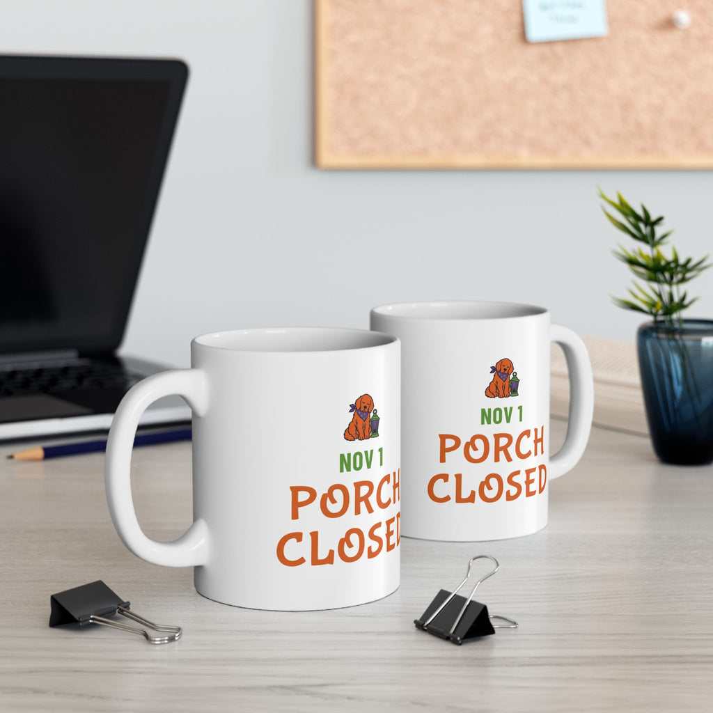 Dog Owner Halloween Mug "Porch Closed" for Dog Owners After Halloween