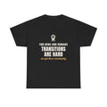 Backyard Chickens "Transitions Are Hard" Special Education Teacher Chicken Shirt