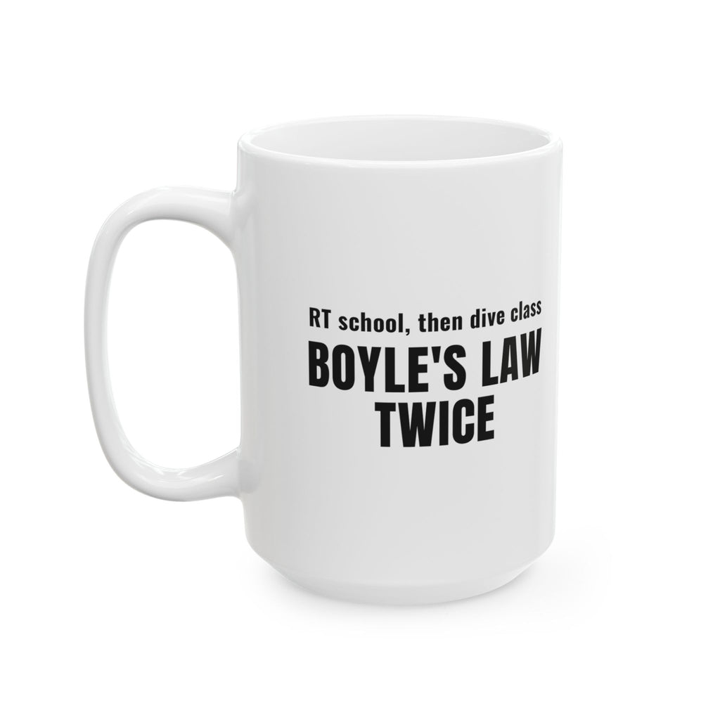 Scuba Diving Gift for Respiratory Therapist Scuba Diver Mug, "Boyle's Law Twice"
