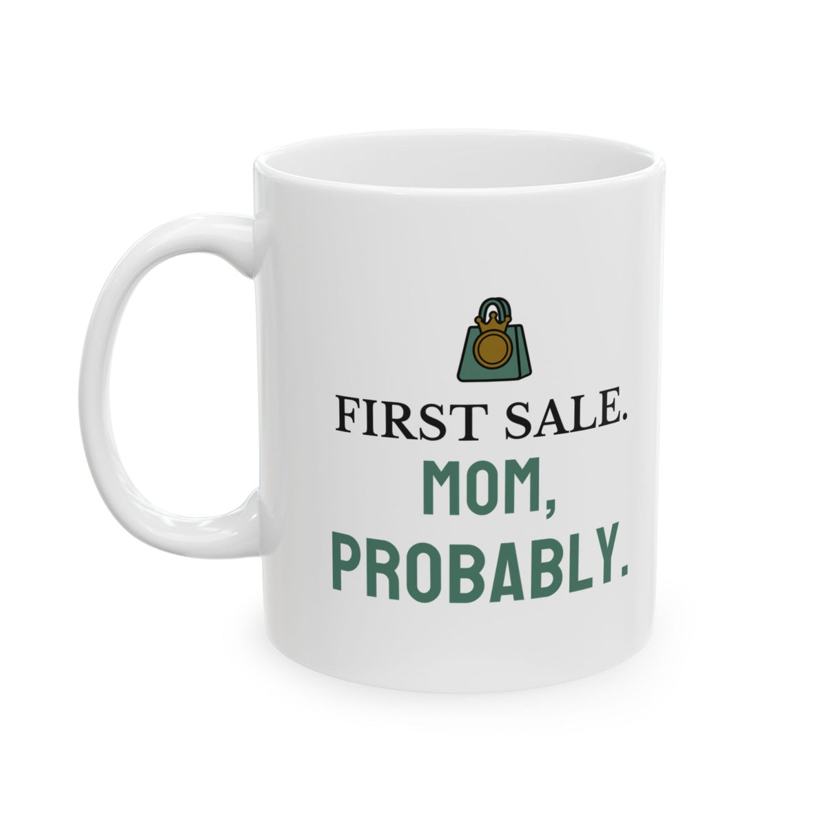 Online Store Owner Mug for Owners Celebrating Their First Sale