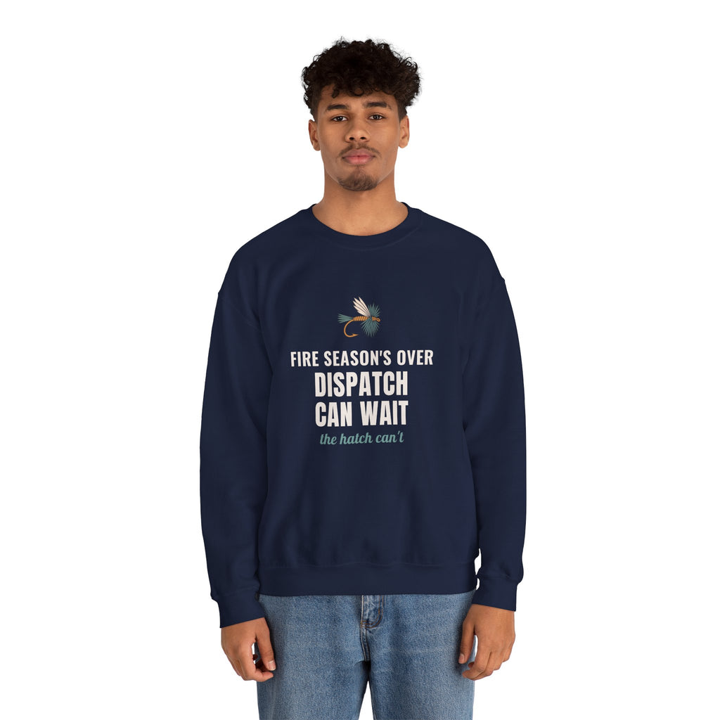 Wildland Firefighter Fly Fishing Crewneck for Fire Crews, "Dispatch Can Wait"