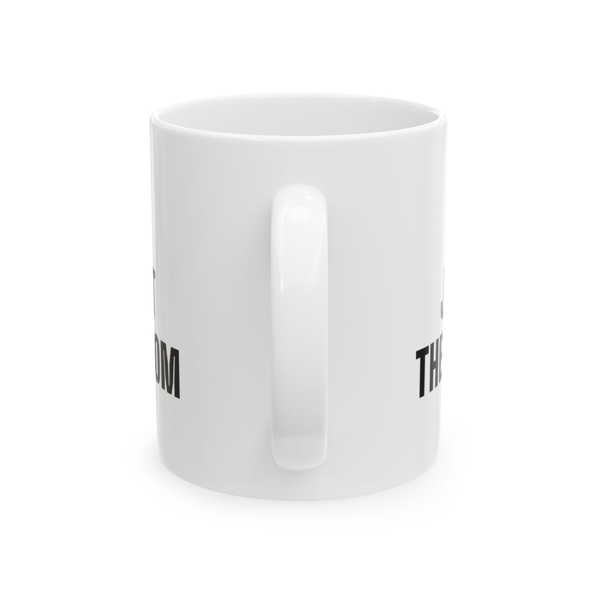 Huntsville Funny Mug for Huntsville Locals Used to Loud Booms