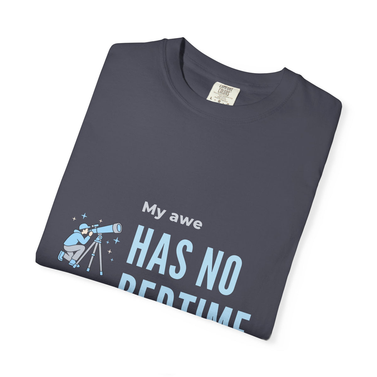Christian Astronomy Shirt for Christian Astronomers Who Observe Late at Night