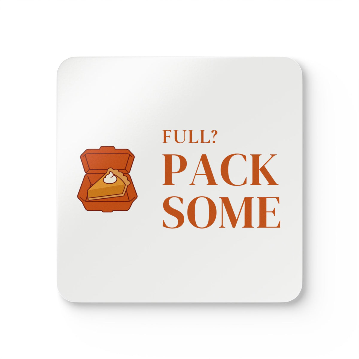Friendsgiving Host Coasters for Hosts Who Send Leftovers Home
