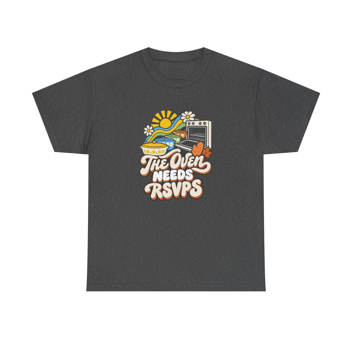Funny Friendsgiving Host Shirt for Hosts Sharing Oven Space