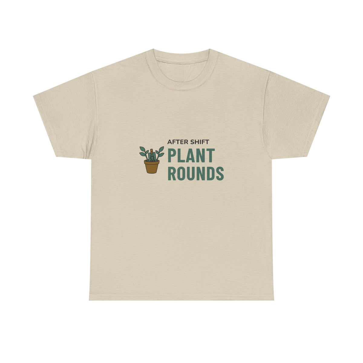 Night Shift Nurse Tee for Nurses With Houseplants "After Shift Plant Rounds"
