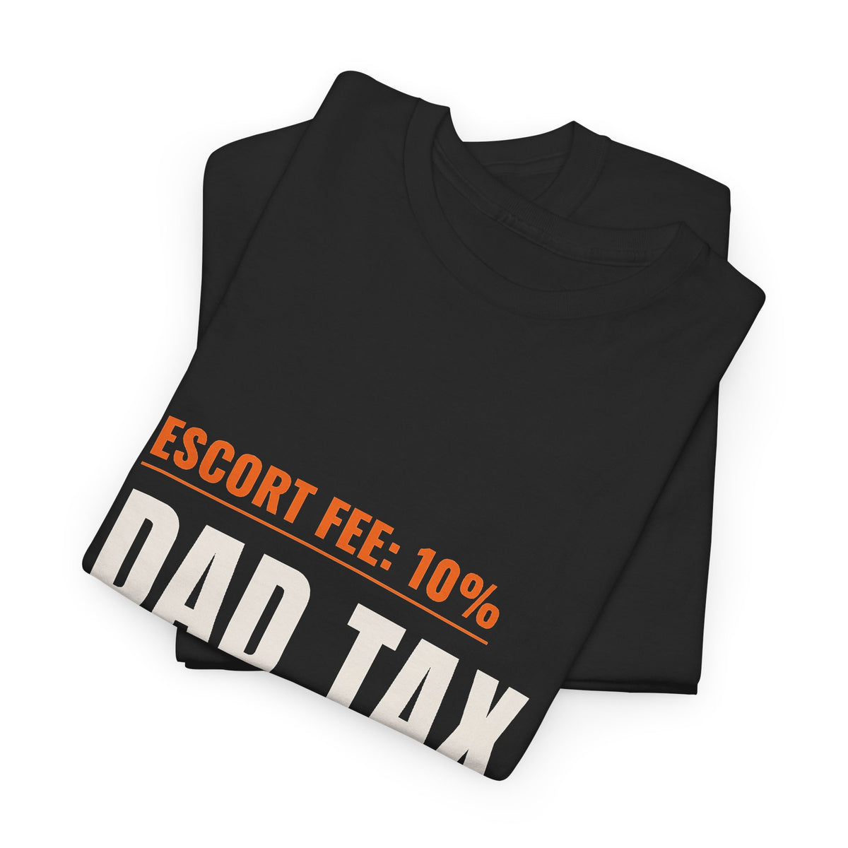 Halloween Dad Tax Shirt for Trick-or-Treat Dads, "Dad Tax" Tee