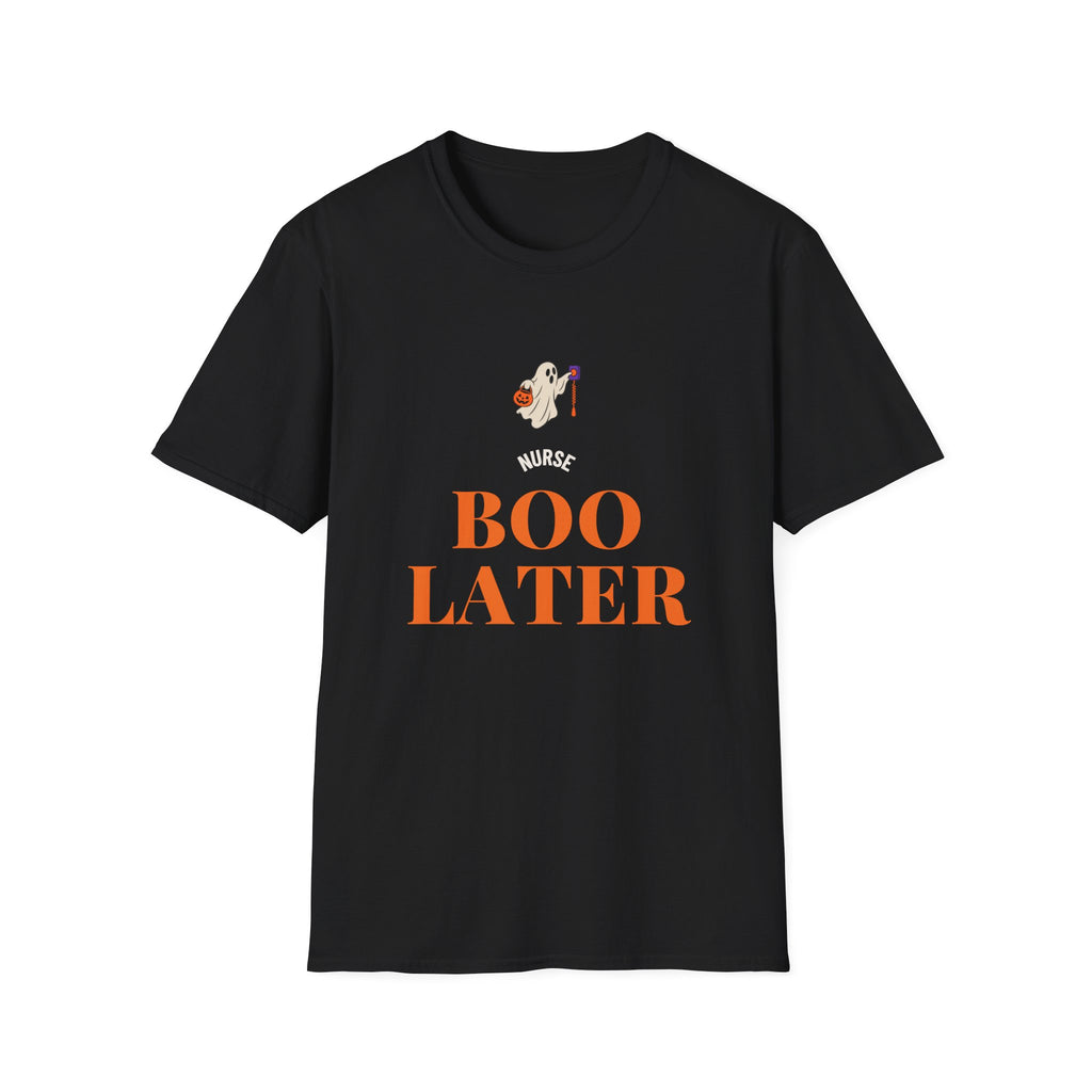 Halloween Nurse Shirt for Nurses Dressing Up With Coworkers, "Nurse Boo Later"