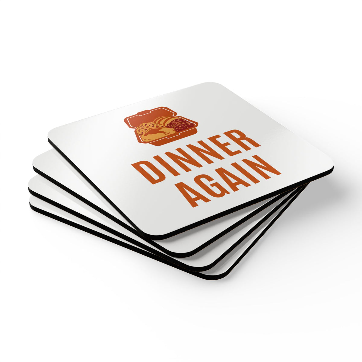 Friendsgiving Host Coaster Set for Hosts Who Send Leftovers Home, "DINNER AGAIN"