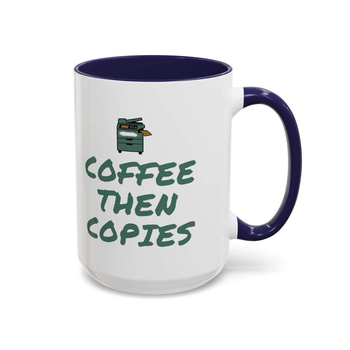 Teacher Coffee Mug for Teachers Before First Bell, “Coffee Then Copies”