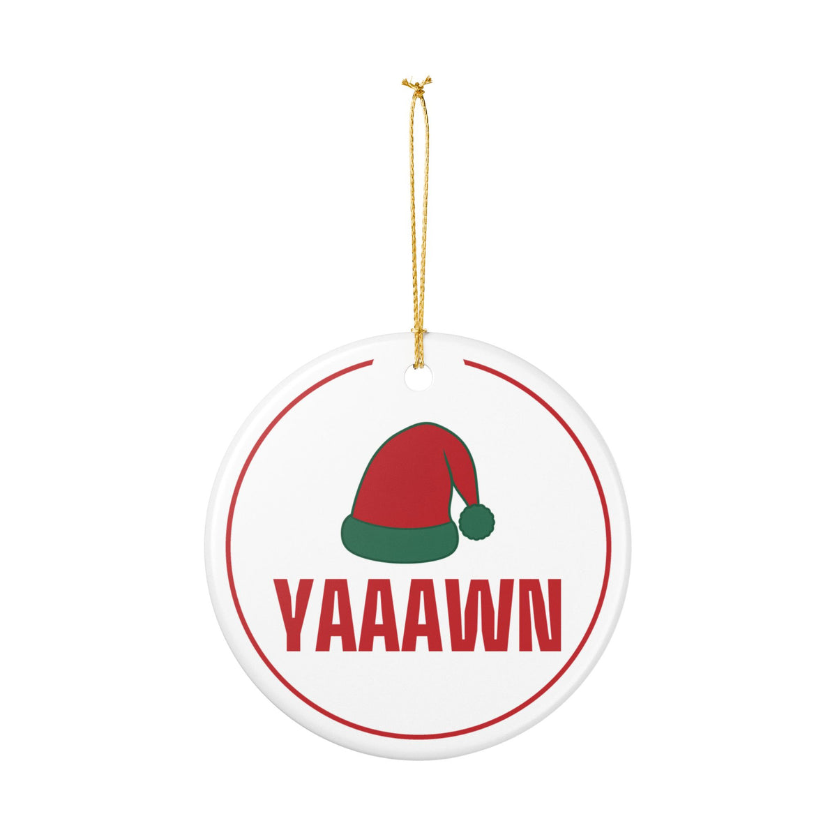 Boys Christmas Ornament for Boys and Teens With Deadpan Humor, "YAAAWN"