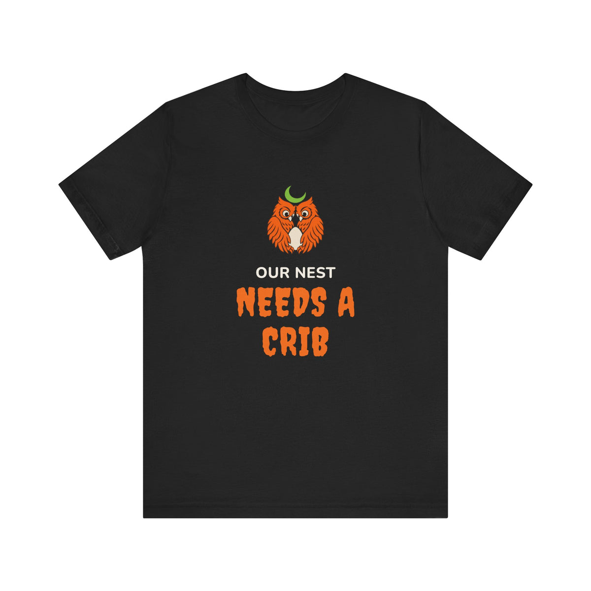 Halloween Pregnancy Announcement Shirt for Expectant Parents “Our Nest Needs a Crib”