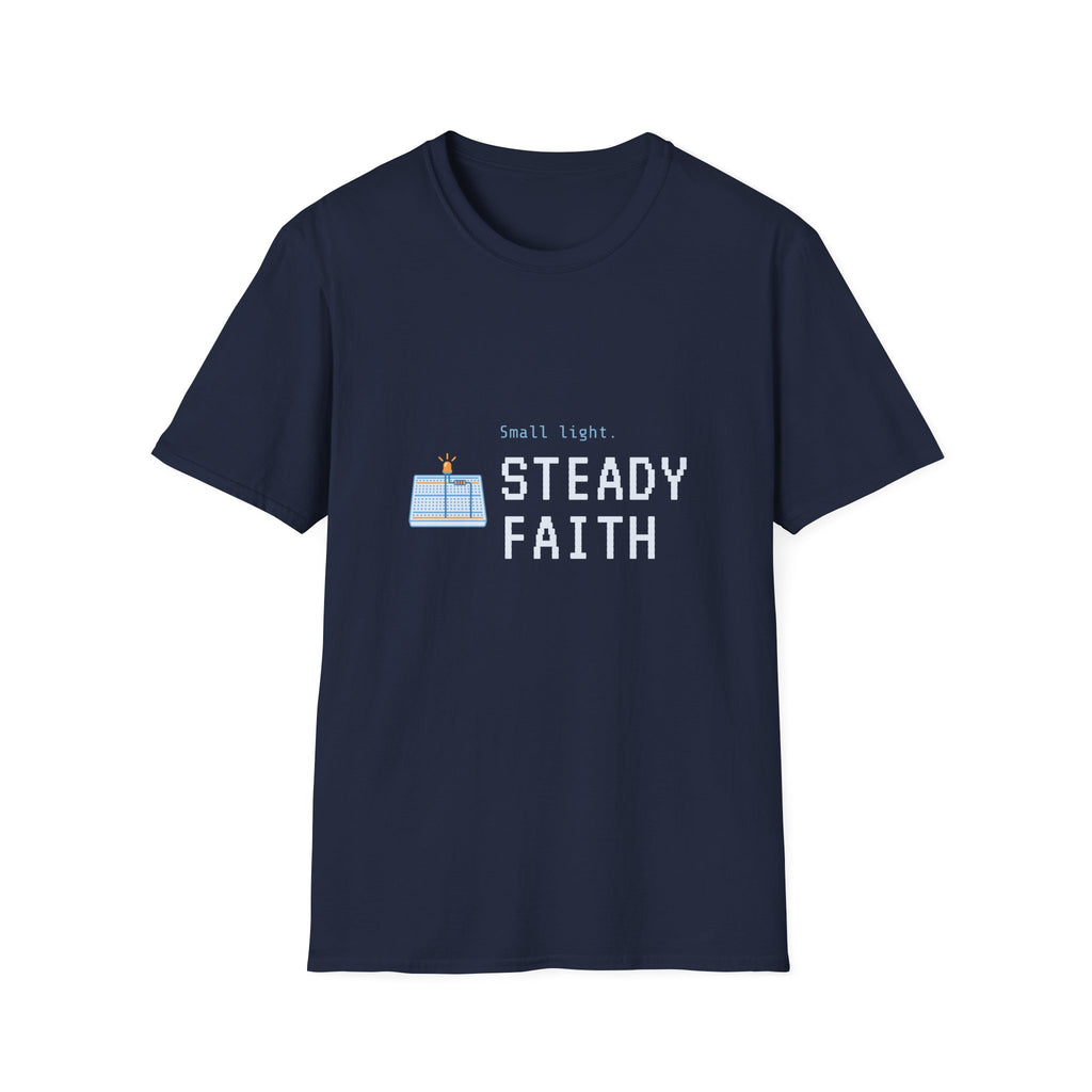 Steady Faith Christian Inspirational T-Shirt