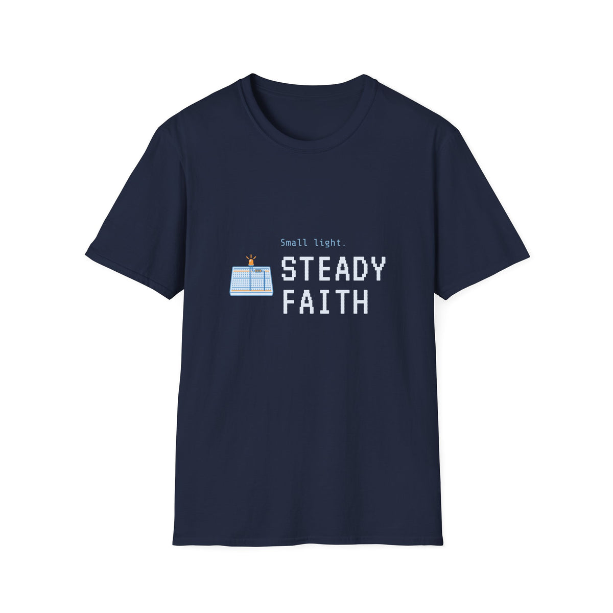Steady Faith Christian Inspirational T-Shirt