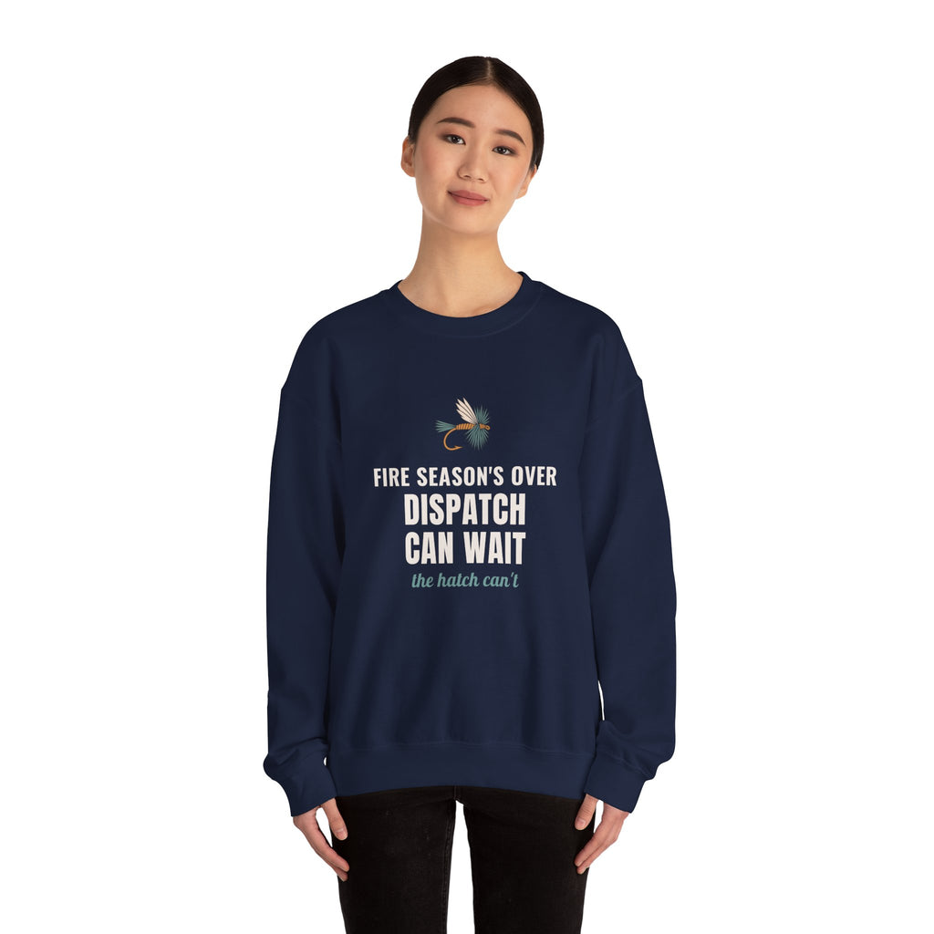 Wildland Firefighter Fly Fishing Crewneck for Fire Crews, "Dispatch Can Wait"