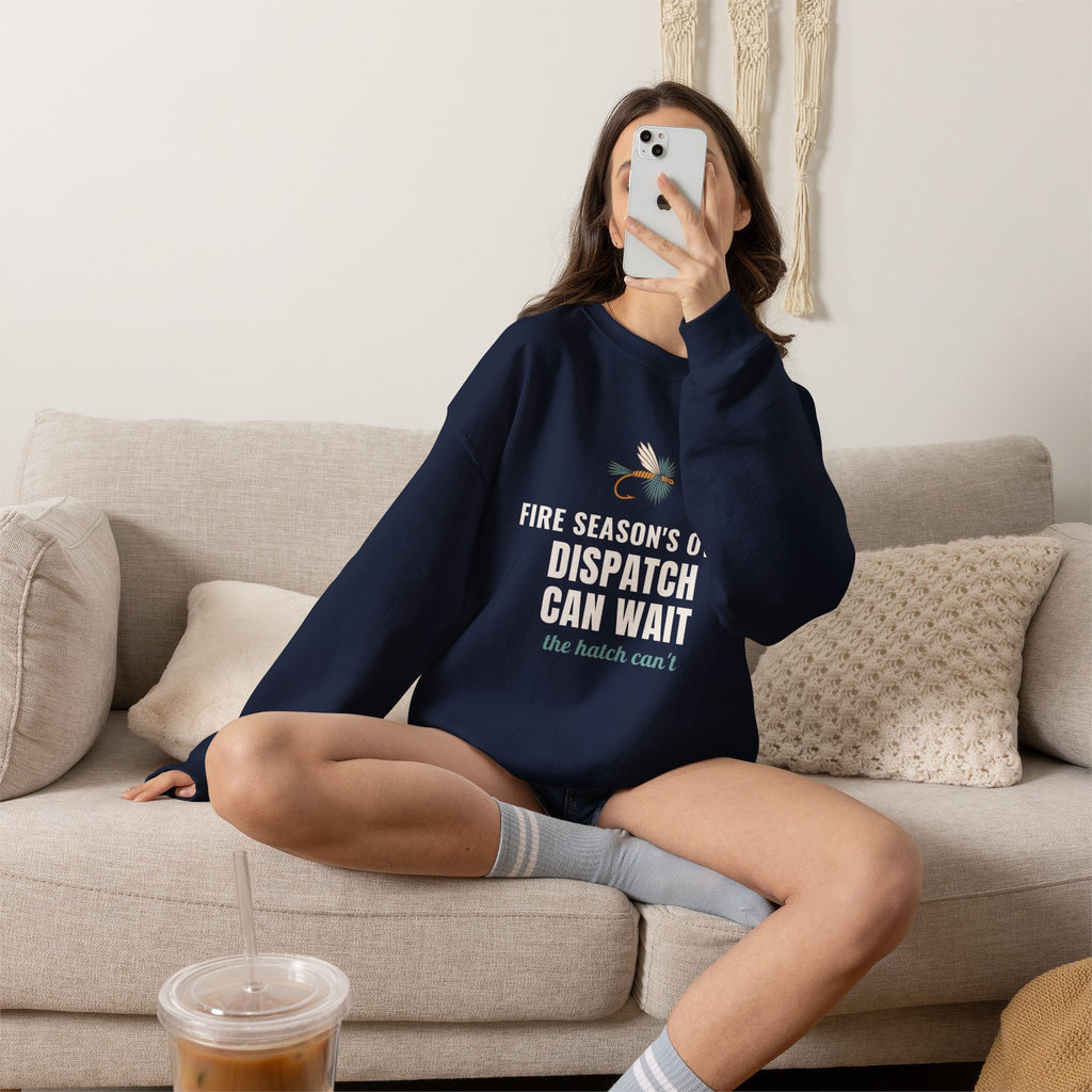 Wildland Firefighter Fly Fishing Crewneck for Fire Crews, "Dispatch Can Wait"