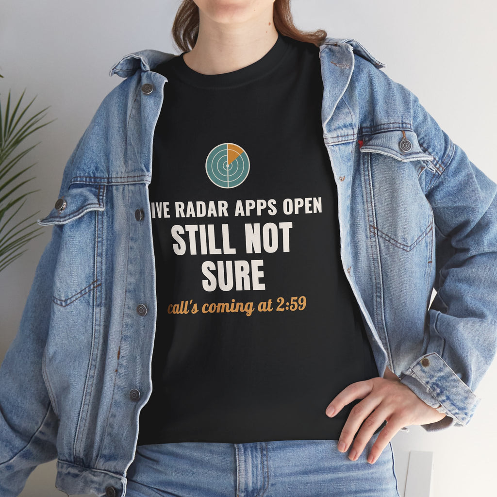 Marching Band Director Gift Shirt, 'Still Not Sure' Radar Call Tee