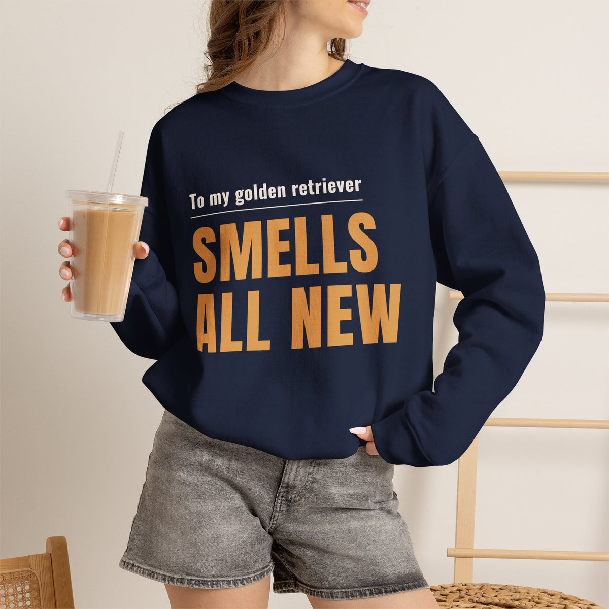 Crewneck Sweatshirt - "To my golden retriever SMELLS ALL NEW" Dog Lover Gift