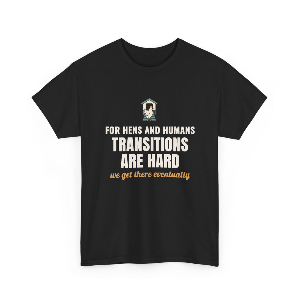 Backyard Chickens "Transitions Are Hard" Special Education Teacher Chicken Shirt