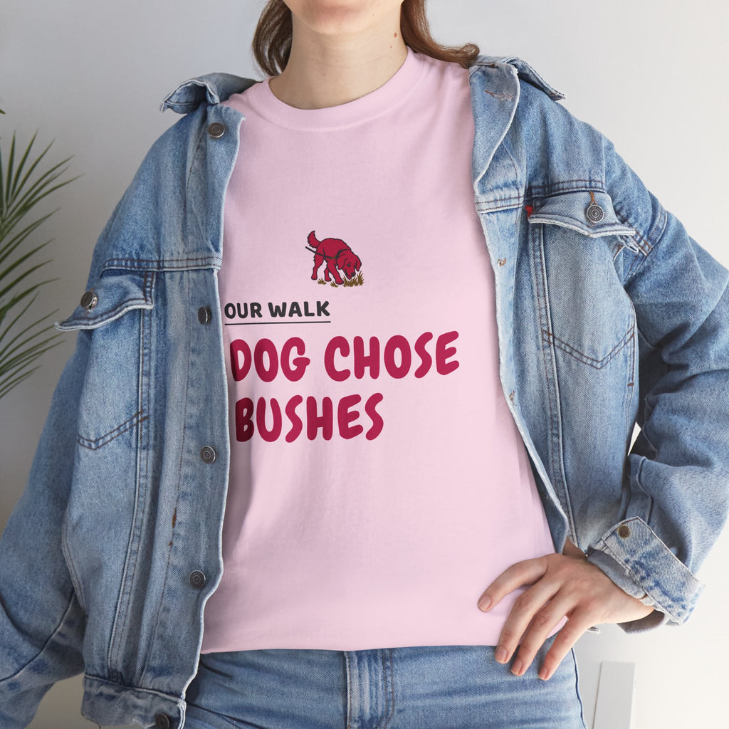 Dog Walk Shirt for Weekend Photo-Walk Dog Owners "Our Walk Dog Chose Bushes"