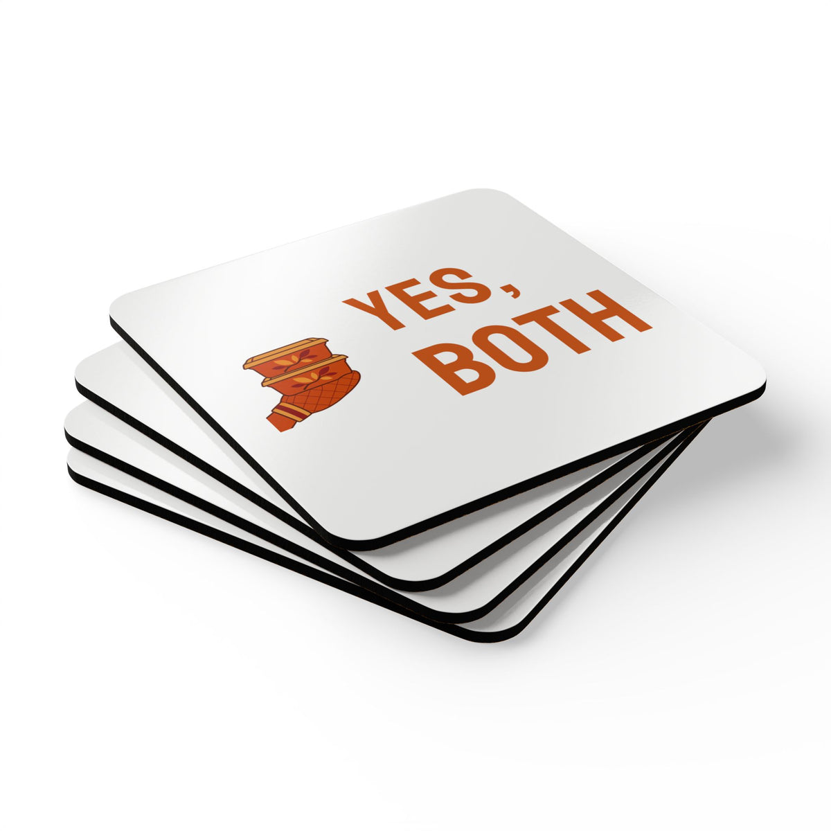 Friendsgiving Host Coasters for Hosts Who Send Leftovers Home, “YES, BOTH”