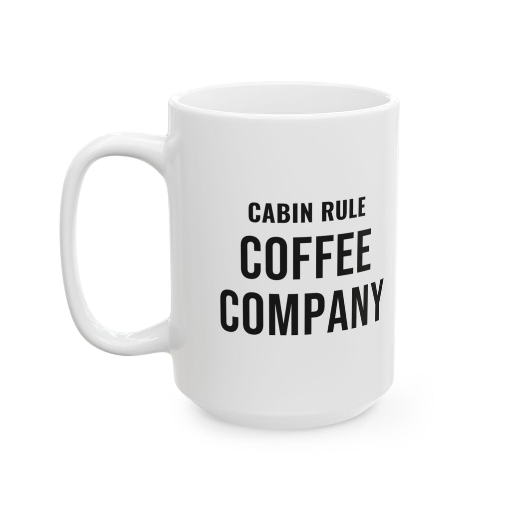 Fall Cabin Host Mug for Adult Cabin Hosts, “Cabin Rule: Coffee Company”