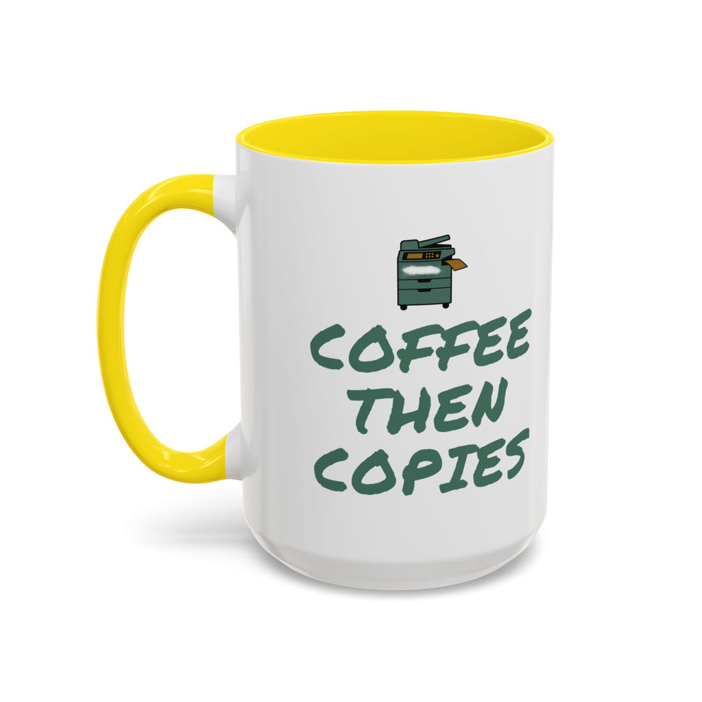 Teacher Coffee Mug for Teachers Before First Bell, “Coffee Then Copies”