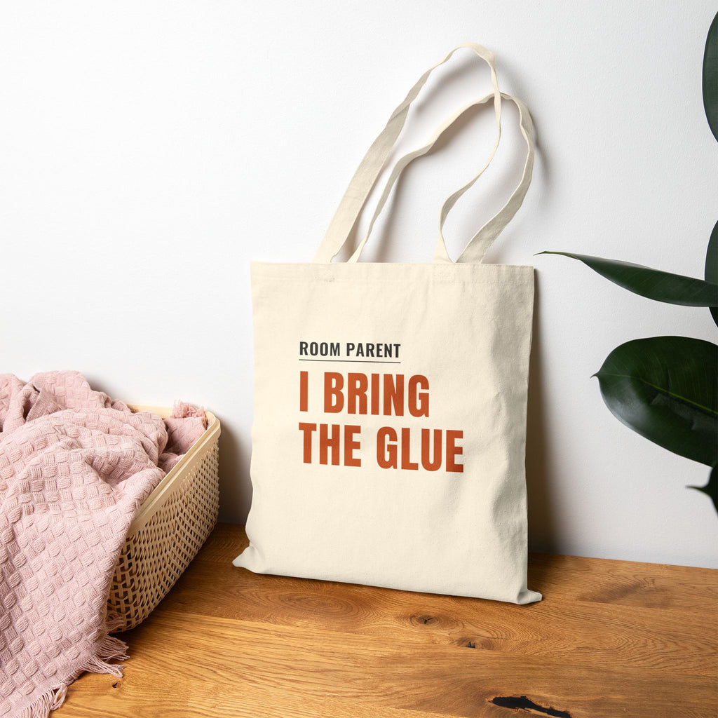 Room Parent Tote Bag, "I Bring the Glue" Cotton Canvas Shopper