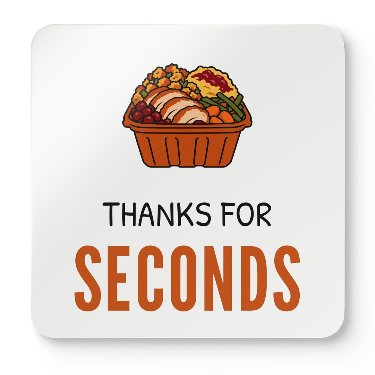 Friendsgiving Host Coaster Set for Hosts Who Pack Extra Portions