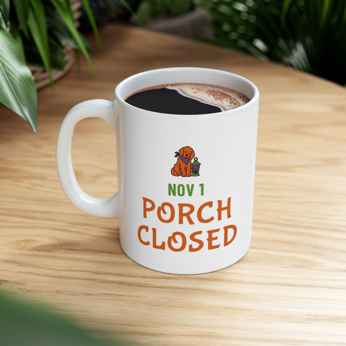 Dog Owner Halloween Mug "Porch Closed" for Dog Owners After Halloween
