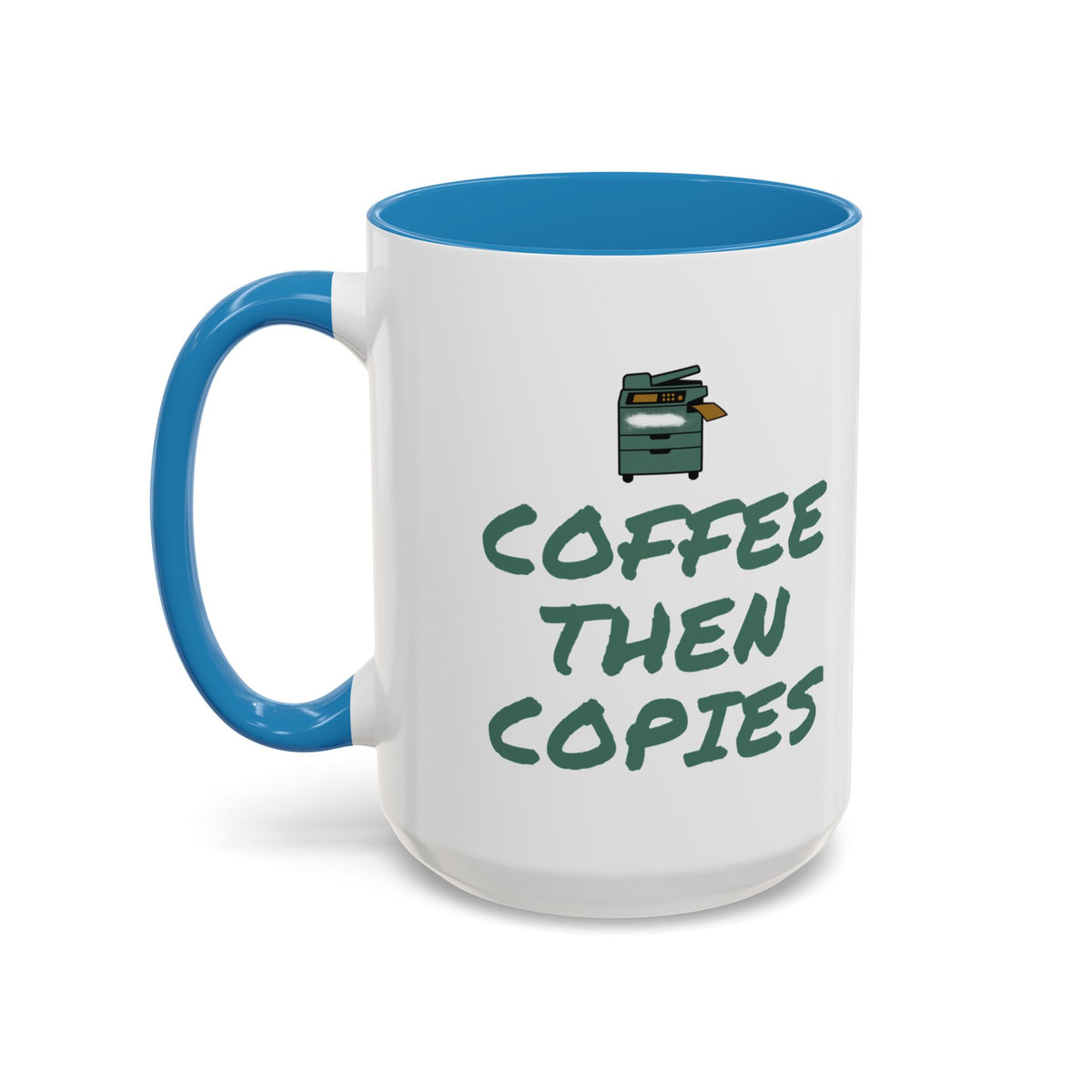 Teacher Coffee Mug for Teachers Before First Bell, “Coffee Then Copies”