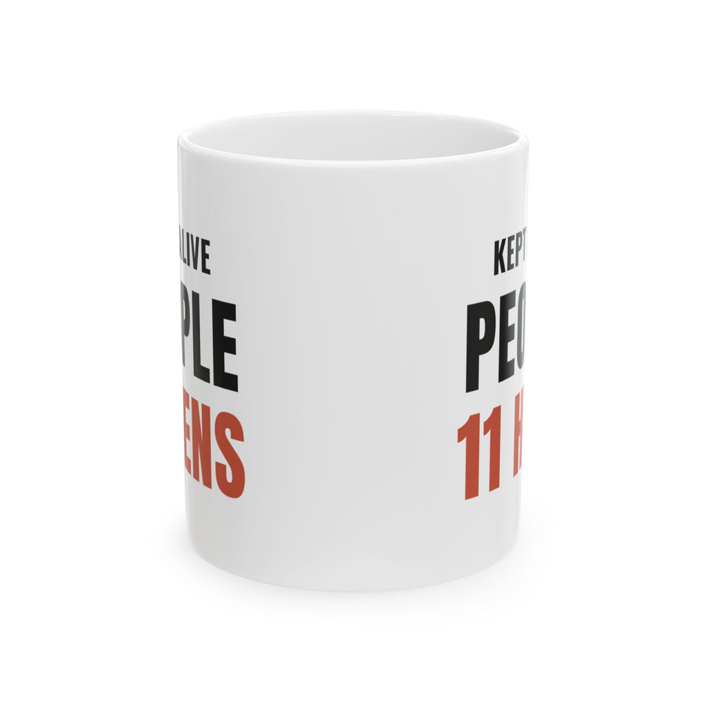 911 Dispatcher Chicken Mug, "Kept Alive People 11 Hens" Coffee Mug