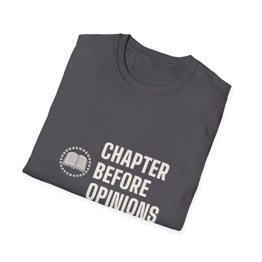 Bible Study Group Shirts for Women, “Chapter Before Opinions” Tee