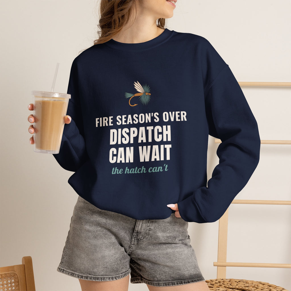 Wildland Firefighter Fly Fishing Crewneck for Fire Crews, "Dispatch Can Wait"