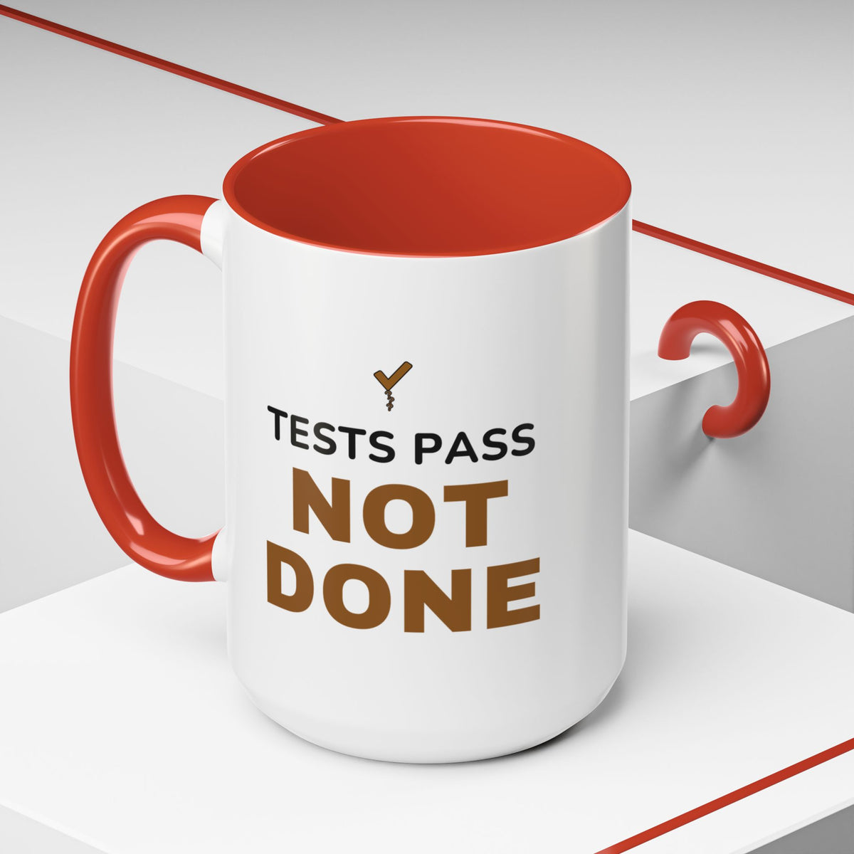 Tests Pass Developer Mug "Tests Pass Not Done" for Software Developer Code Reviewers