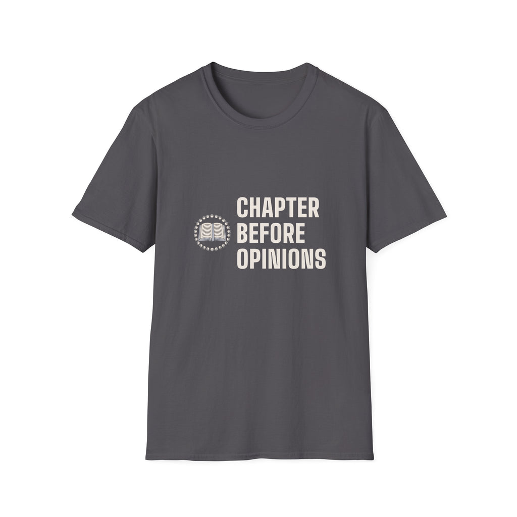 Bible Study Group Shirts for Women, “Chapter Before Opinions” Tee