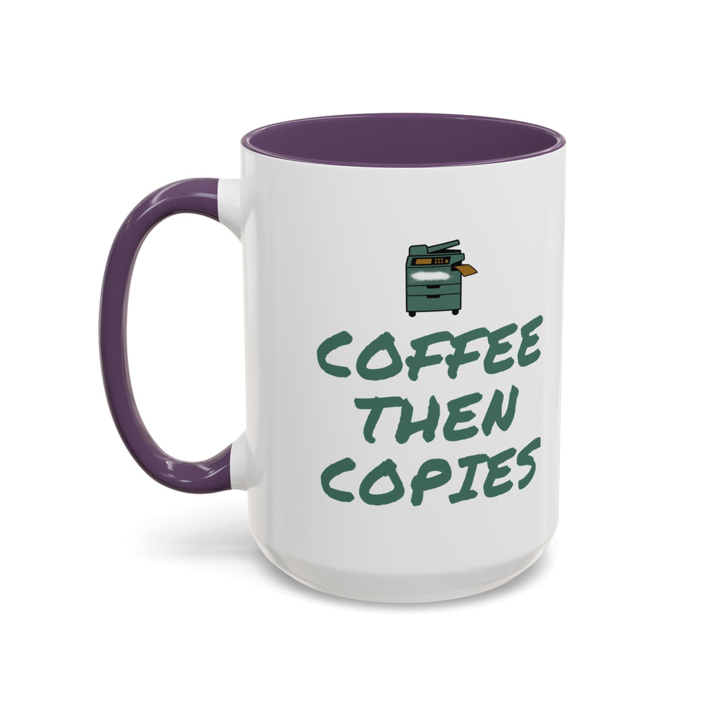 Teacher Coffee Mug for Teachers Before First Bell, “Coffee Then Copies”