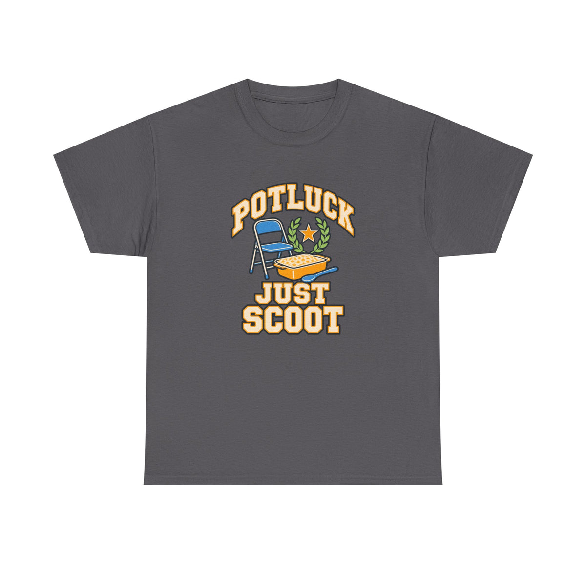 Potluck Host Shirt for Adults Who Regularly Host Potlucks