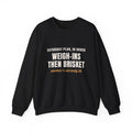 Wrestling Coach Brisket Crewneck, "Weigh-Ins Then Brisket" Gift