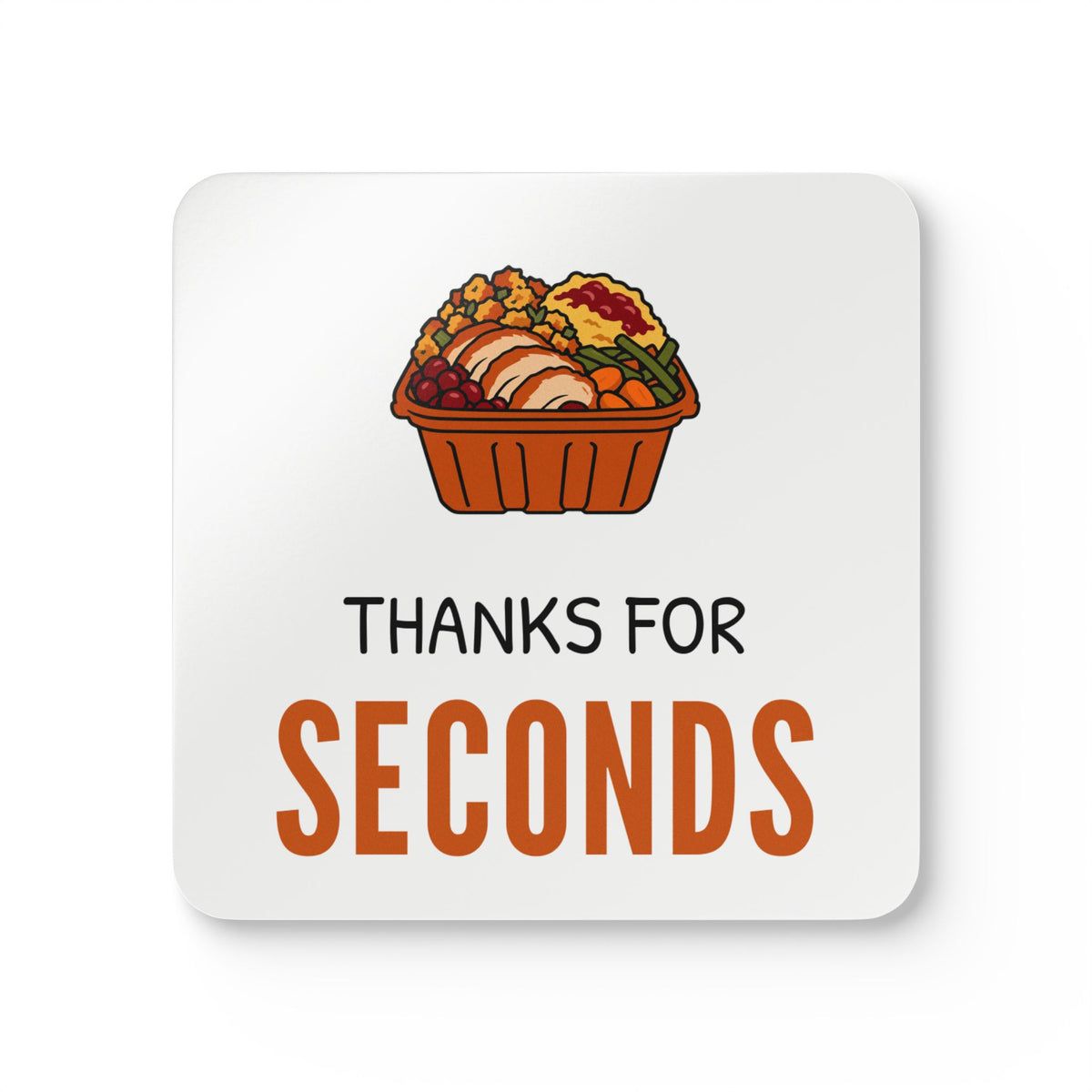 Friendsgiving Host Coaster Set for Hosts Who Pack Extra Portions