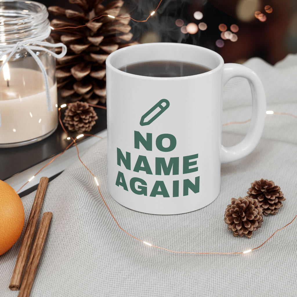 Elementary Teacher Mug “No Name Again” for Teachers Grading Worksheets