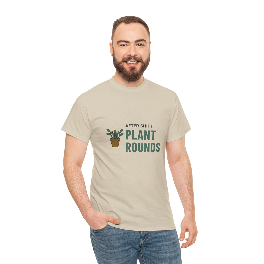 Night Shift Nurse Tee for Nurses With Houseplants "After Shift Plant Rounds"