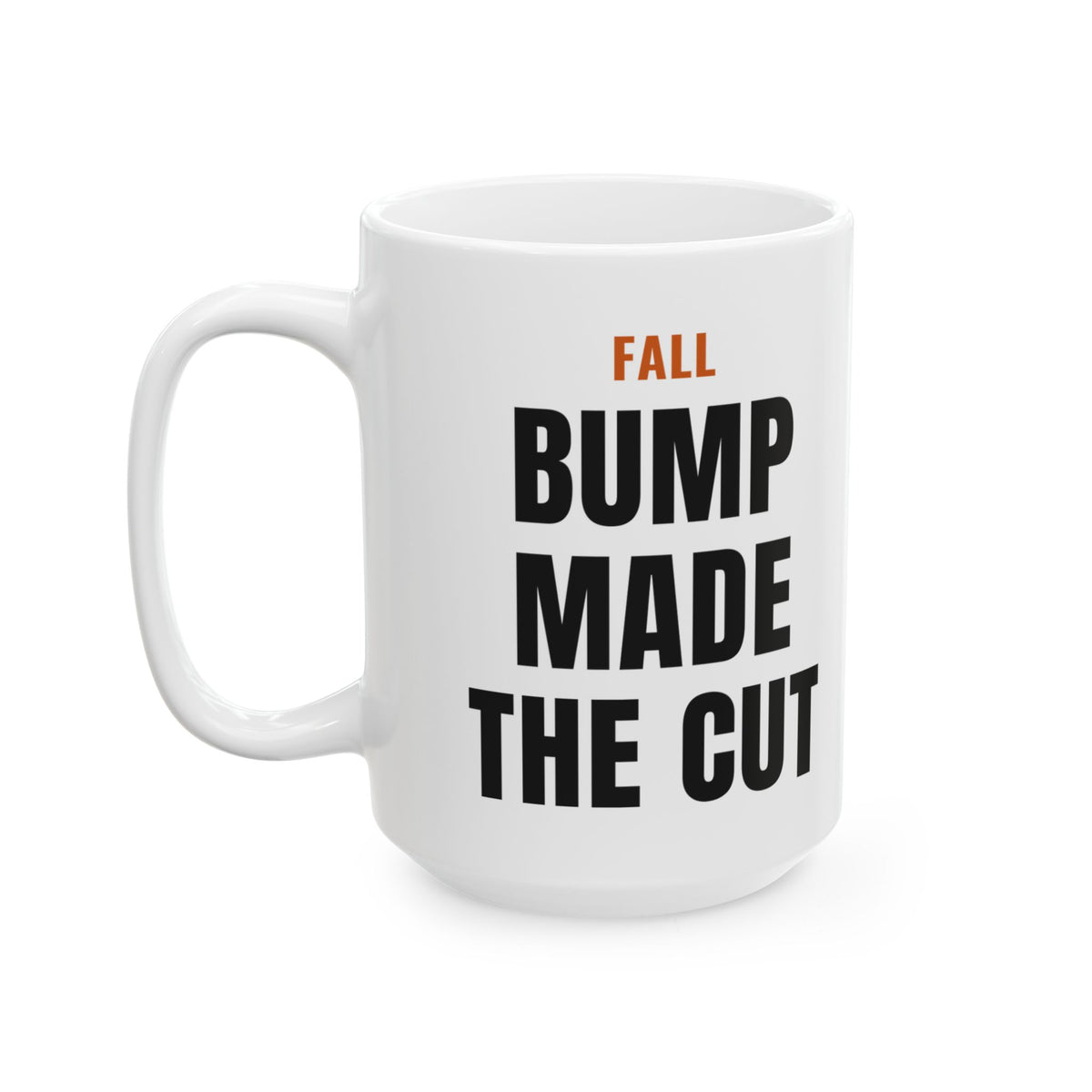 Fall Pregnancy Reveal Mug for Expecting Parents, “FALL BUMP MADE THE CUT”