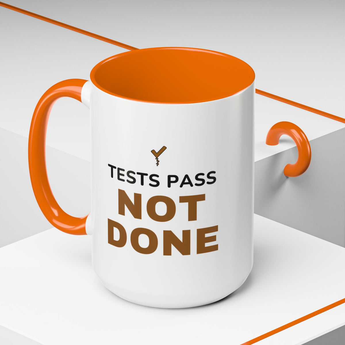 Tests Pass Developer Mug "Tests Pass Not Done" for Software Developer Code Reviewers