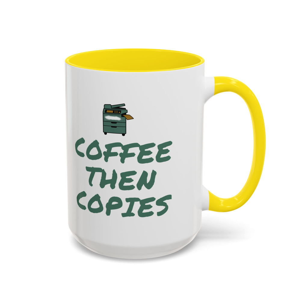 Teacher Coffee Mug for Teachers Before First Bell, “Coffee Then Copies”