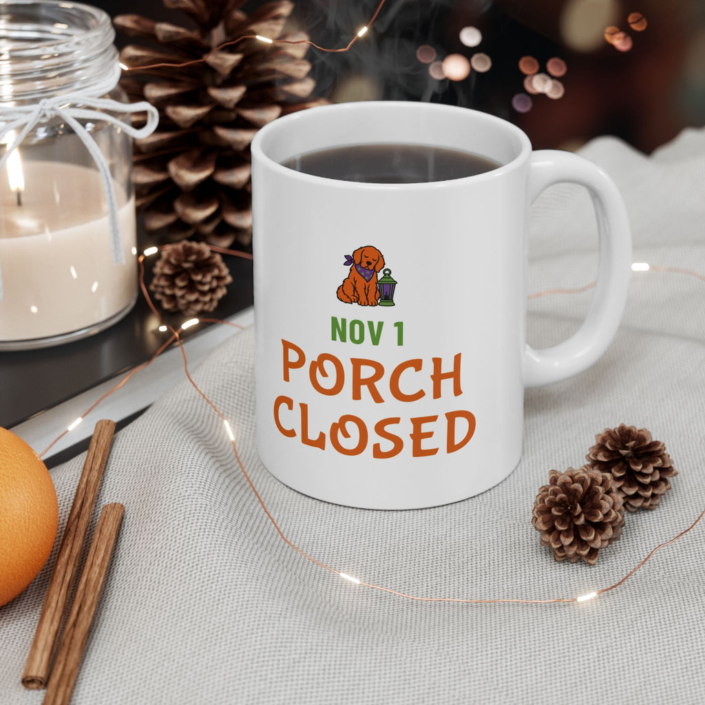 Dog Owner Halloween Mug "Porch Closed" for Dog Owners After Halloween