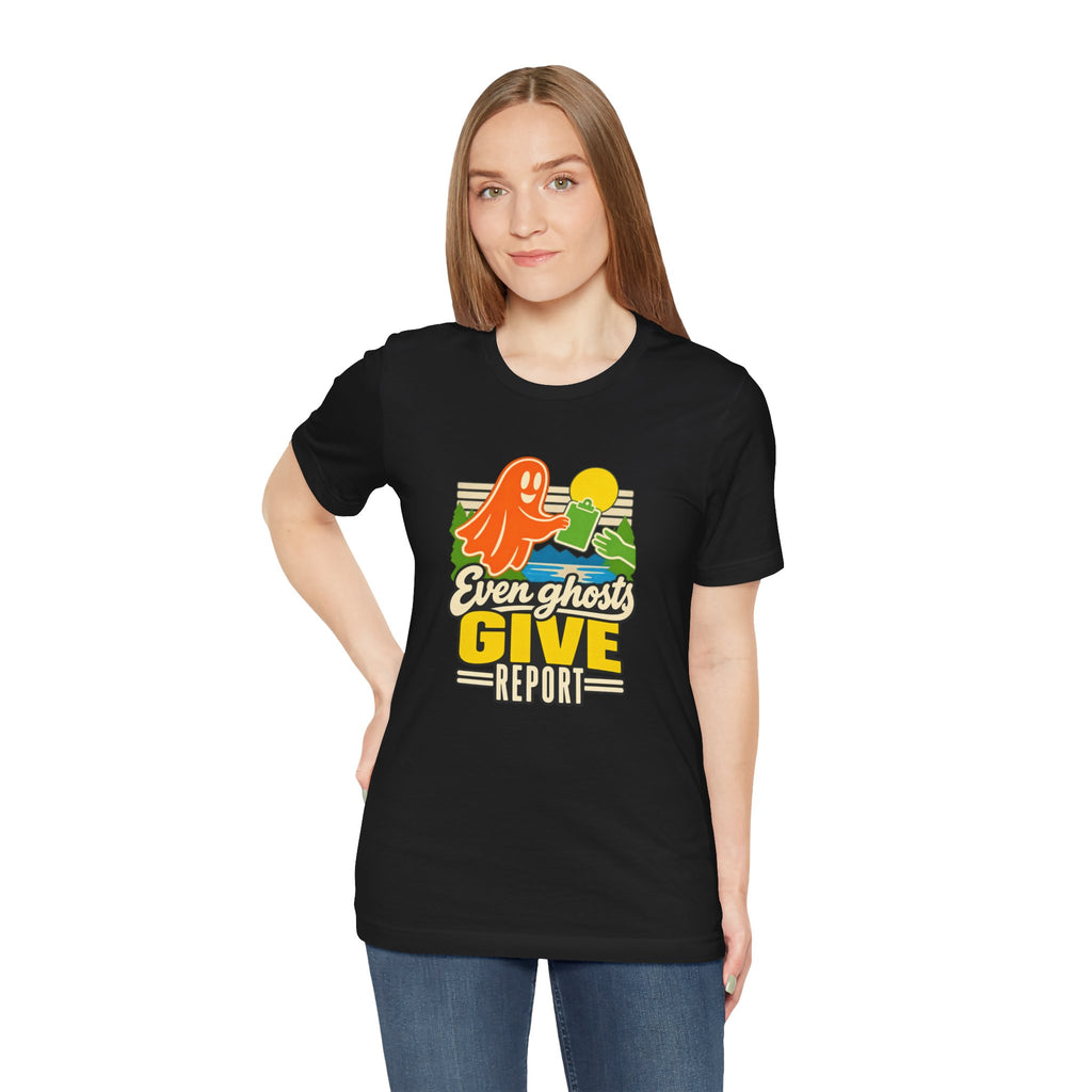Halloween Nurse Shirt for October Shift Nurses, "Even Ghosts Give Report"