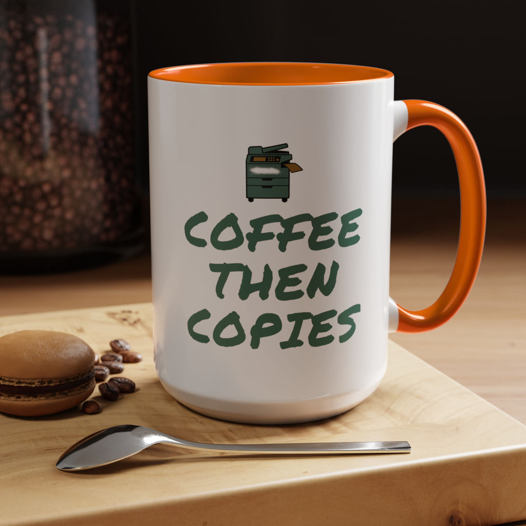 Teacher Coffee Mug for Teachers Before First Bell, “Coffee Then Copies”