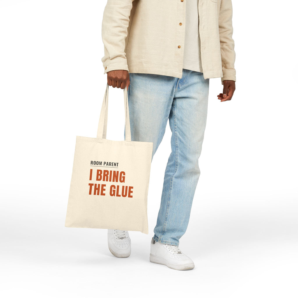 Room Parent Tote Bag, "I Bring the Glue" Cotton Canvas Shopper